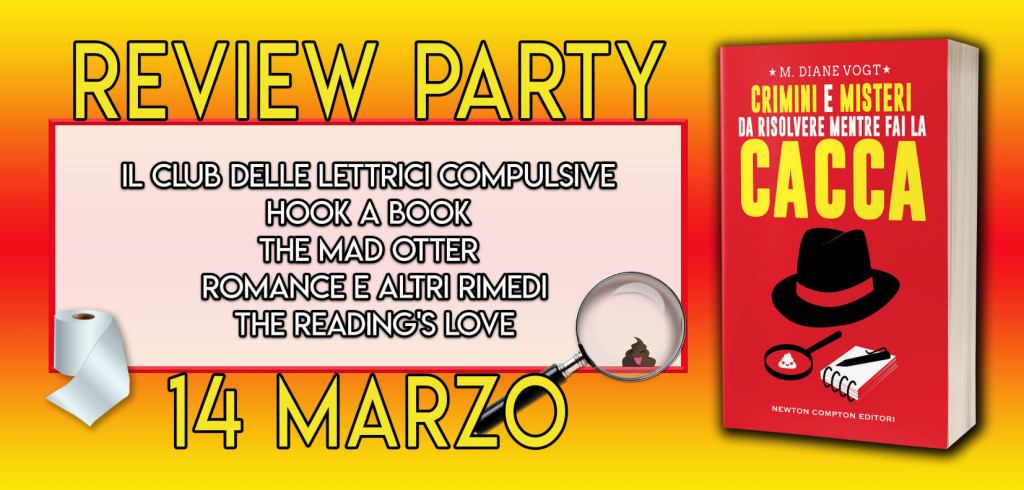 Review Party: “Crimini e misteri da risolvere mentre fai la cacca” di M.  Diane Vogt – ed. Newton & Compton